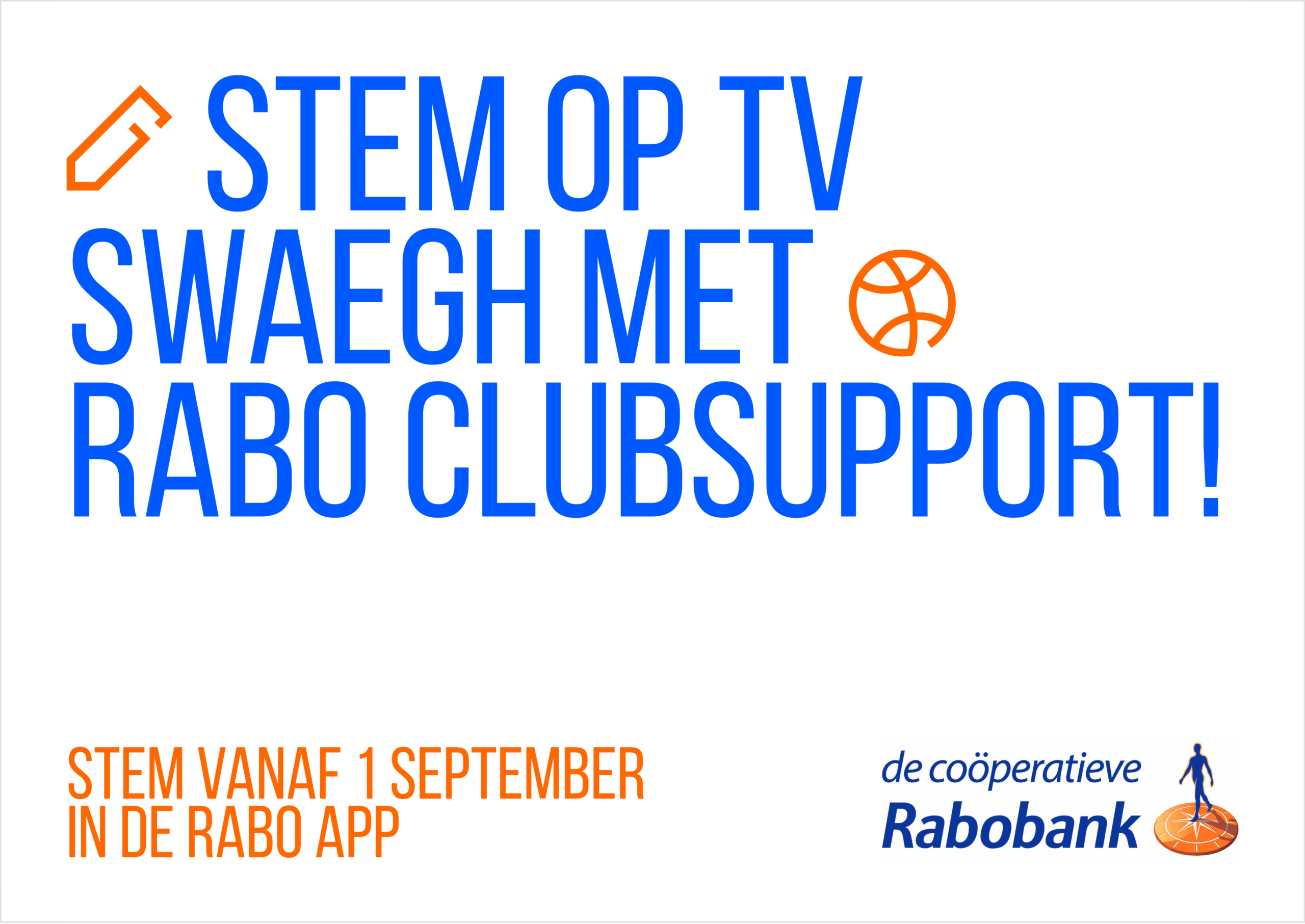 Stem op TV Swaegh bij Rabo ClubSupport